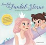 Funkel Funkel-Sterne - Derya Arslantürk - 9783910368071