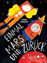Einmal Mars und zurück - Hamidovic Medina - 9783910368095
