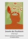 Jenseits der Psychiatrie - Will Hall - 9783910546233