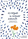 Es regnet in meiner Zukunft - Maria de Greef - 9783910552159
