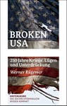 Broken USA - Werner Rügemer - 9783910568358