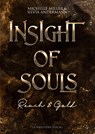 Insight of Souls - Rauch & Gold - Silvia Andermann ; Michelle Miller - 9783910615137
