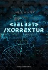Selbstkorrektur - Ume S. Winter - 9783910615175