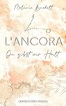 L'Ancora - Du gibst mir Halt - Melanie Buchelt - 9783910615793