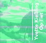 Yvette Kießling - Stephanie Bunk ; Yvette Kießling - 9783910640139