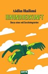 Hinundherkunft - Aidin Halimi - 9783910775121