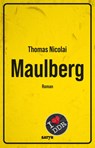 Maulberg - Thomas Nicolai - 9783910775312