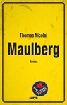 Maulberg - Thomas Nicolai - 9783910775329