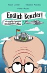 Endlich Kanzler! - Fabian Lichter ; Sebastian Maschuw - 9783910775466
