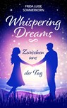 Zwischen uns der Tag - Frida Luise Sommerkorn - 9783910866225