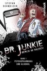 Dr. Junkie - Berlin im Rausch - Stefan Schweizer - 9783911008037