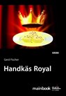 Handkäs Royal - Gerd Fischer - 9783911008426