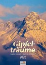 GIPFELTRÄUME Kalender 2026 -  - 9783911156189