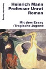 Professor Unrat - Heinrich Mann - 9783911717083