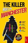 The Killer Hides in Manchester - Clevergate Press - 9783912098693