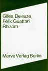 Rhizom - Gilles Deleuze ; Felix Guattari - 9783920986838