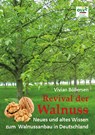 Revival der Walnuss - Vivian Böllersen - 9783922201953