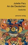 An die Deutschen - Juliette Pary - 9783924652470