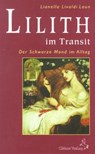 Lilith im Transit - Lianella Livaldi-Laun - 9783925100512