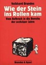 Wie der Stein ins Rollen kam - BRANDES,  Volkhard - 9783925798900