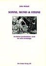 Sonne, Mond und Steine -  - 9783925817564