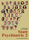 Statt Psychiatrie 2 - Peter Lehmann ; Peter Stastny - 9783925931383