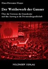 Der Wettbewerb der Gauner - Hans-Hermann Hoppe - 9783926396587