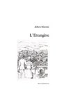 L'Etrangère - MEMMI,  Albert - 9783927069848