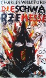 Die schwarze Messe - Charles Willeford - 9783927734333