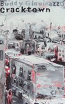 Cracktown - Buddy Giovinazzo - 9783927734548