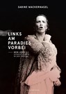 Links am Paradies vorbei - Sabine Wackernagel - 9783927795723