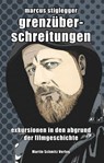 Grenzüberschreitungen - Marcus Stiglegger - 9783927795808