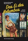 Das Ei des Kolumbus - Wenzel Storch ; Gerhard Henschel - 9783927795921