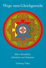 Wege zum Gleichgewicht - Tarthang Tulku - 9783928758383