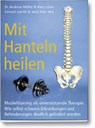 Mit Hanteln heilen - Andreas Dr. Müller ; Hans Löwe - 9783929002546