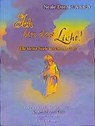 Ich bin das Licht! - Neale Donald Walsch - 9783929475890