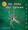 Im Netz der Spinne - Heiderose Fischer-Nagel ; Andreas Fischer-Nagel - 9783930038688