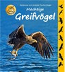Mächtige Greifvögel - Heiderose Fischer-Nagel ; Andreas Fischer-Nagel - 9783930038848
