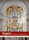 Orgeln in Sachsen - Felix Friedrich ; Vitus Froesch - 9783930550890