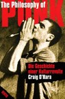 The Philosophy of Punk - Craig O'Hara - 9783930559725