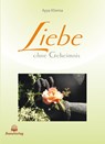 Liebe ohne Geheimnis - Ayya Khema - 9783931274054