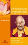 Der Tod ist ganz ungefährlich - Wilfried Reuter - 9783931274450