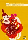Das Ox-Kochbuch 3 - Uschi Herzer ; Joachim Hiller - 9783931555993