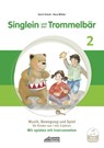 Singlein und der Trommelbär - Band 2 (inkl. Musik-Download) - Karin Schuh ; Dora Müller - 9783931862886