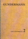 Liederbuch 2 - Gerhard Gundermann - 9783931925352