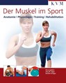 Der Muskel im Sport - Jörg M. Jäger ; Karsten Krüger - 9783932119552