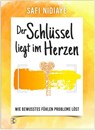 Der Schlüssel liegt im Herzen - Safi Nidiaye - 9783932130656