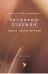 Entzündungskrankheiten verstehen-behandeln-überwinden - Christof Schnürer - 9783932161933