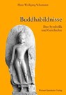 Buddhabildnisse - Hans Wolfgang Schumann - 9783932337031