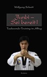 Junbi - Sei bereit! - Wolfgang Schmitt - 9783932337574